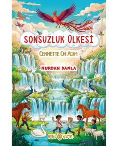 Sonsuzluk Ülkesi – Cennette On Adım