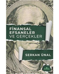 Finansal Efsaneler ve Gerçekler