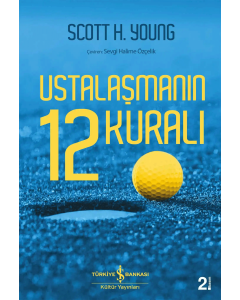 Ustalaşmanın 12 Kuralı