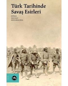 Türk Tarihinde Savaş Esirleri