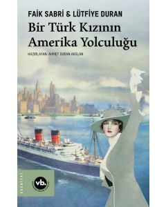 Bir Türk Kızının Amerika Yolculuğu