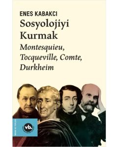 Sosyolojiyi Kurmak