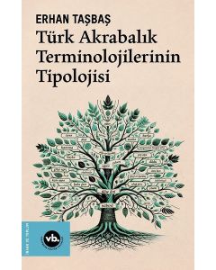 Türk Akrabalık Terminolojilerinin Tipolojisi