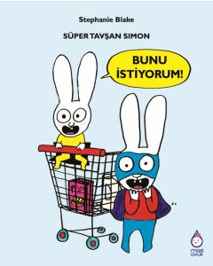 Süper Tavşan Simon: Bunu İstiyorum !