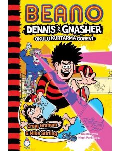 Beano Dennis ve Gnasher - Okulu Kurtarma Görevi