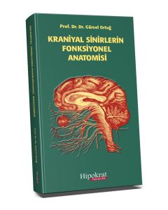 Kraniyal Sinirlerin Fonksiyonel Anatomisi