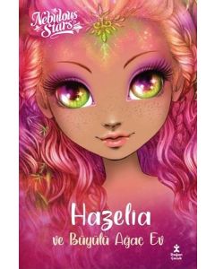 Nebulos Stars - Hazelia ve Büyülü Ağaç Ev