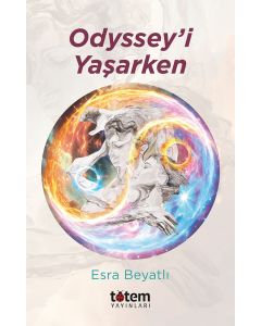 Odyssey’i Yaşarken