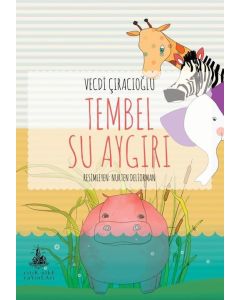 Tembel Su Aygırı