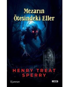 Mezarın Ötesindeki Eller