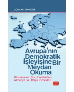 Avrupa’nın Demokratik İşleyişine Meydan Okuma