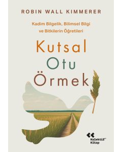 Kutsal Otu Örmek