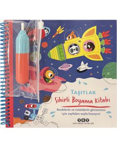 Sihirli Boyama Kitabı – Taşıtlar (Ciltli)