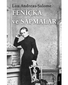Feniçka ve Sapmalar