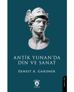 Antik Yunan’da Din ve Sanat