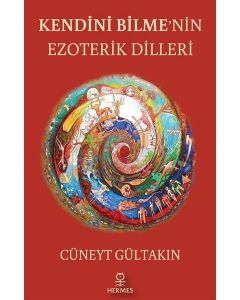 Kendini Bilmenin Ezoterik Dilleri