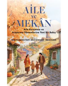 Aile ve Mekân