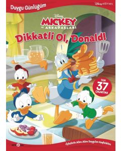 Dikkatli Ol, Donald !