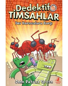 Dedektif Timsahlar 4 - Dev Karıncalara Karşı