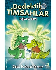 Dedektif Timsahlar 5 - Taşların Sırrı