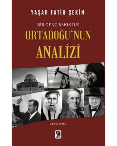 Ortadoğu'nun Analizi - Bir Genç Bakış ile