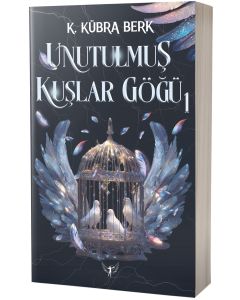 Unutulmuş Kuşlar Göğü 1