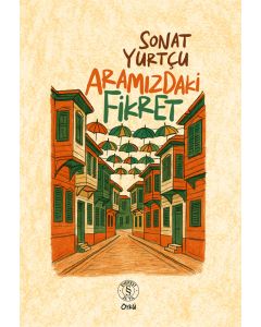 Aramızdaki Fikret