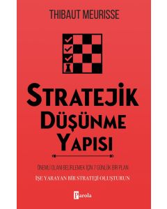 Stratejik Düşünme Yapısı