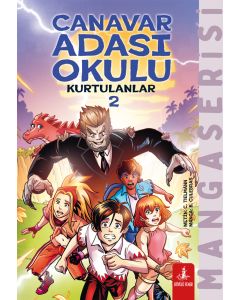 Canavar Adası Okulu 2 - Kurtulanlar