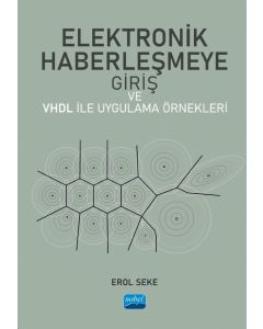 Elektronik Haberleşmeye Giriş ve VHDL ile Uygulama Örnekleri
