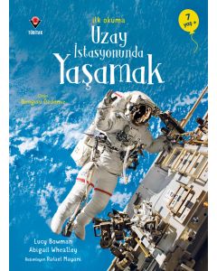 İlk Okuma - Uzay İstasyonunda Yaşamak