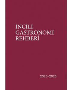İncili Gastronomi Rehberi 2025 - 2026