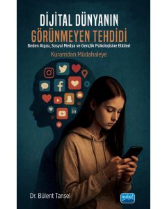 Dijital Dünyanın Görünmeyen Tehdidi
