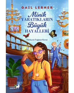 Minik Yaratıkların Büyük Hayalleri 