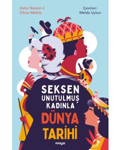 Seksen Unutulmuş Kadınla Dünya Tarihi