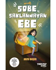 Sobe Saklanmayan Ebe