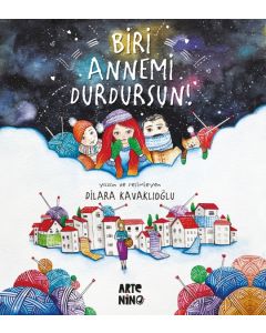 Biri Annemi Durdursun!