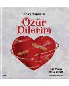 Sihirli Cümleler Özür Dilerim