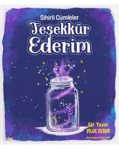 Sihirli Cümleler - Teşekkür Ederim