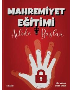 Mahremiyet Eğitimi Ailede Başlar