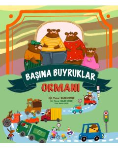 Başına Buyruklar Ormanı