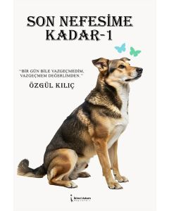 Son Nefesime Kadar – 1
