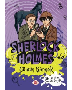 Sherlock Holmes - Gümüş Şimşek