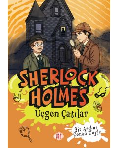 Sherlock Holmes - Üçgen Çatılar