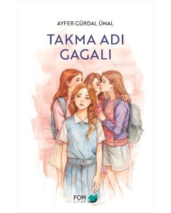Takma Adı Gagalı