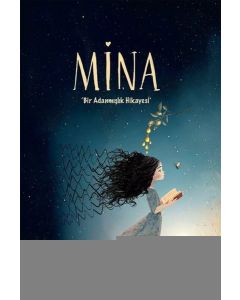 Mina - Bir Adanmışlık Hikayesi
