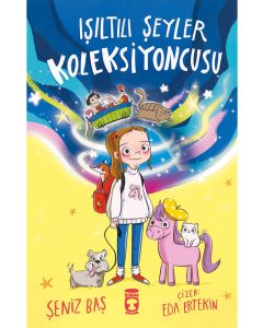 Işıltılı Şeyler Koleksiyoncusu