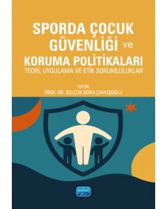 Sporda Çocuk Güvenliği ve Koruma Politikaları