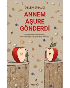 Annem Aşure Gönderdi