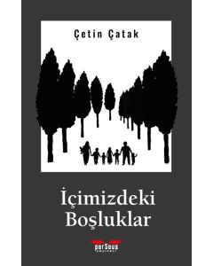 İçimizdeki Boşluklar